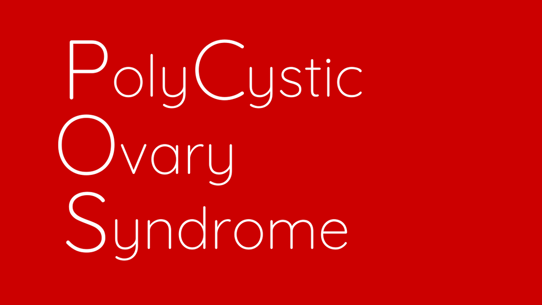 PCOS (Polycystic Ovary Syndrome)