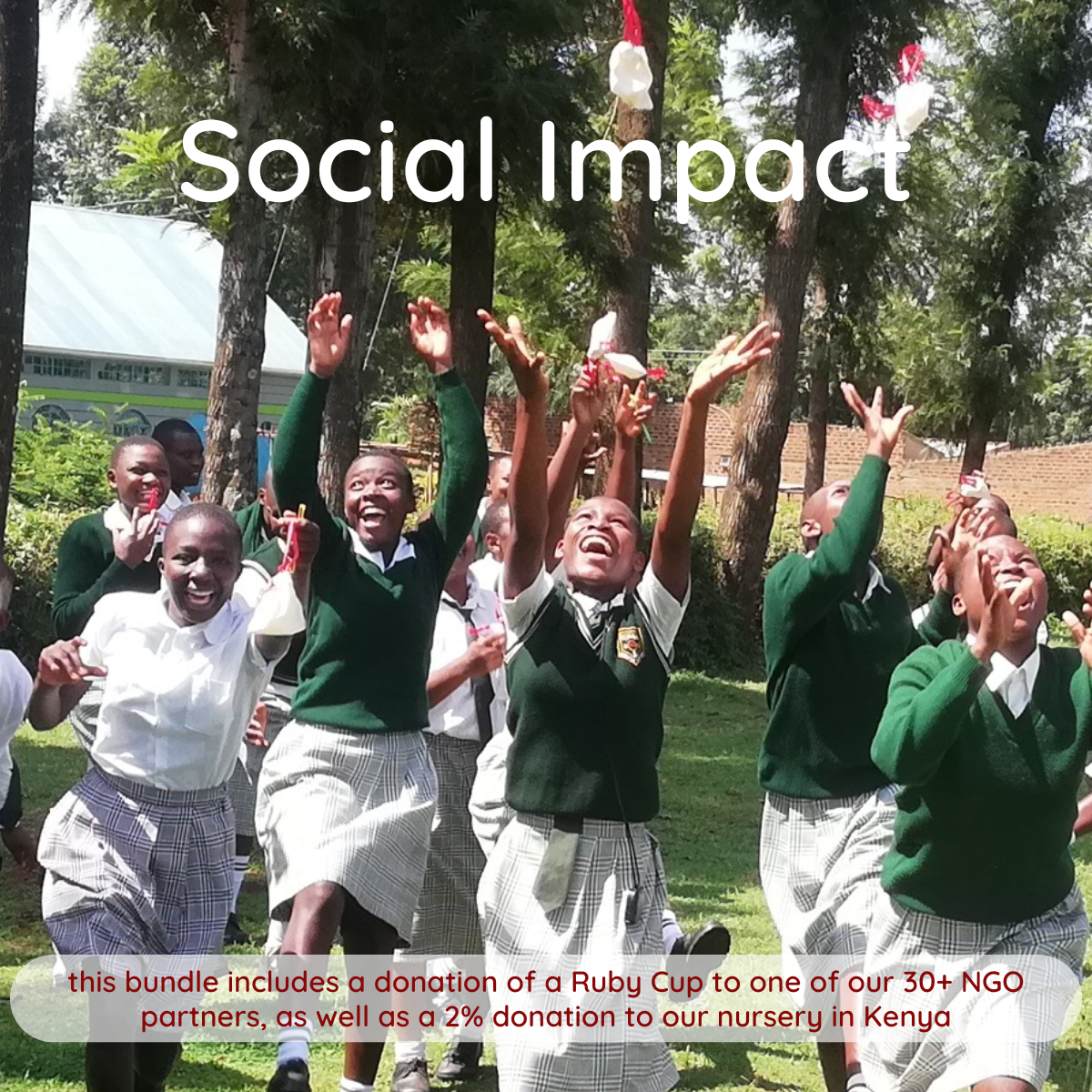 Children in school uniforms with raised hands plus text about Ruby Cup social impact and donations.